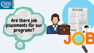 Are There Job Placements for Our Programs? | | George Brown Tech Training