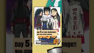 What Naruto Taught Us? | Day 5 of 365 Challenge Non Stop Anime Uploads