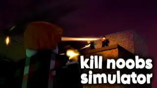Kill noobs simulator All Guns + Money + Loot Crate Spawns