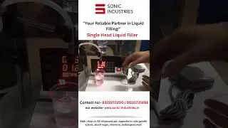&ldquo;Sonic Industries Liquid Filler Machine: Efficiency Meets Precision!&rdquo; #liquidfillingmachine