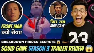 SQUID GAME SEASON 3 TRAILER EXPLAINED | SQUID GAME 3 TRAILER REVIEW & BREAKDOWN