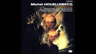 Michel Houellebecq - Cr&eacute;puscule