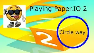 Paper.IO circle way
