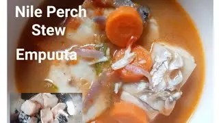 FISH SOUP/STEW/NILE PERCH/Empuuta 🇺🇬 yiga okufumba #fresh #uganadan #fish #nileperch#howto #fishstew