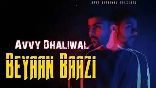 Beyaan Baazi full song || Avvy Dhaliwal || REPLY to Jass Manak