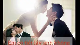 Em cưới anh sai  .em cưới anh là sai là sai