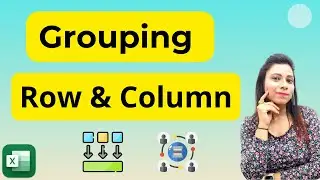 Grouping Your Rows and Column in Excel | How To Use Grouping in Excel in Hindi