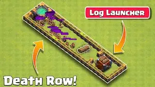 All Troops vs Log Launcher DeathLane | Clash of Clans
