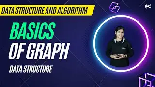 Basics of Graph Data Structure