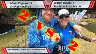 TROUT AREA - HARD BAITS CUP - Double Race - Horná Maríková - Horák, Lukášek vs. Popovič, Slávik M.
