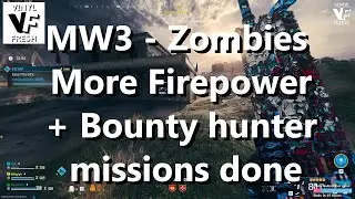 COD - MW3 - Zombies - Act 2 - 'More Firepower' + 'Bounty hunter' missions done.