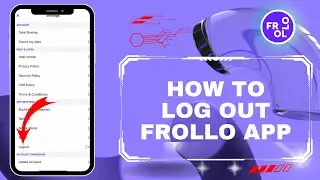 How to Log Out of Frollo App | Sign Out of Frollo Application Step by Step Tutorial 2024?