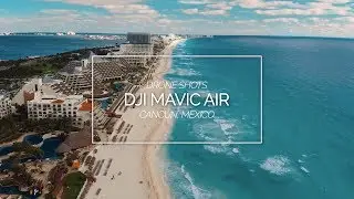DJI Mavic Air Drone Video | Grand Oasis Cancun Mexico