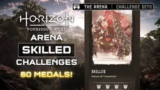 Horizon Forbidden West - Guide to Arena Skilled Challenges (60 medals)