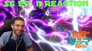 The Battle Heats Up! Food Wars: 5th Plate Ep. 11 - Reaction!