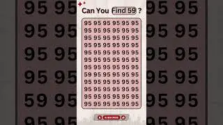 Find '59' Among '95' &ndash; Speed and Accuracy Test #SpeedChallenge #AccuracyTest #viralvideo