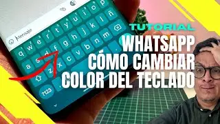 C&oacute;mo CAMBIAR el COLOR de tu TECLADO en WHATSAPP (2023) 🌈