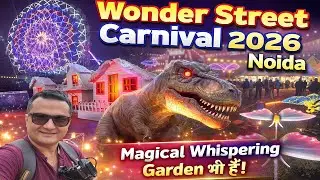 Wonder street carnival noida 2026 / winter mela noida stadium 2026 / winter carnival 2026 noida