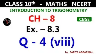 Class 10 Maths Chapter 8 | Exercise 8.3 Q4 (viii) | Introduction to Trigonometry | NCERT Solutions