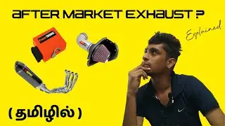 AFTER MARKET EXHAUST GOOD OR BAD ?  | தமிழ் | EXPLAINED