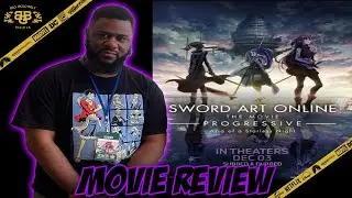 Sword Art Online the Movie Progressive Aria of a Starless Night Review (2021)