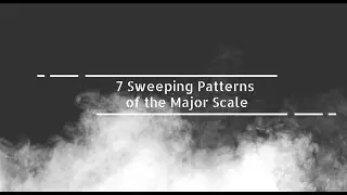7 Patterns of the Major Scale for Guitar