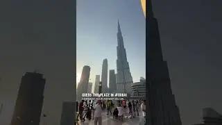 Guess The Place #31 #dubai #shorts #challenge #dxb #dubaimall #luxury