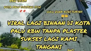Palu sulteng viral lagi rbw binaan tanpa plaster dulu zonk kini sukses di tangan banua walet sulbar 