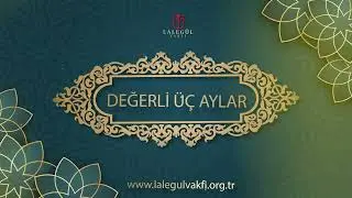 Receb-i Şerîf'in Yirmi Yedinci Günü