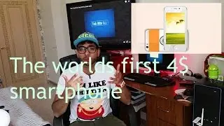 Im Back! And Worlds first 4$ smart phone