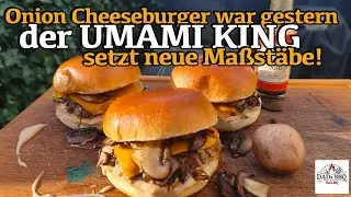 Der UMAMI KING BURGER | So schmeckt pure Fleischmacht vom Grill | Rezept DADs BBQ