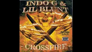 Indo G & Lil Blunt - Crossfire (1993)