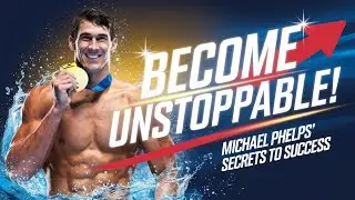 Relentless Pursuit: Michael Phelps on Hard Work and Dedication