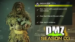 SMOKING GUN GUIDE FOR SEASON 3 MW2 DMZ (TIER 2 STORY MISSION 