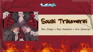 [Vietsub] Souai Träumerei -  Ren Jinguji x Reiji Kotobuki x Kira Sumeragi | Uta no☆Prince-sama♪