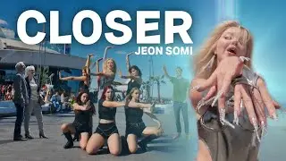 [K-POP IN PUBLIC] JEON SOMI (전소미) - 'CLOSER' dance cover by Reflection from Ukraine