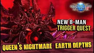[PSO2 Global] Queen's Nightmare: Earth Depths XH Trigger (Te/Hu) - New 8 Man Raid Quest