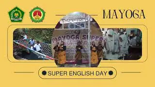 Mayoga Super English Day (MSED) #12
