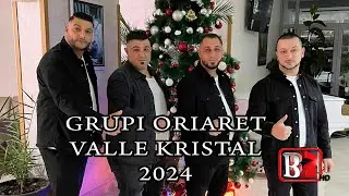 Grupi Oriaret   BAKI SAX   Valle KRISTAL 2024