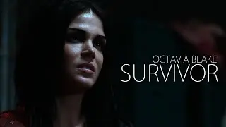 Octavia Blake | survivor [+6x04]