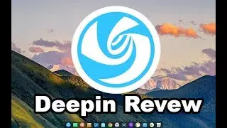 Deepin Is Great But...