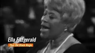 Ella Fitzgerald Live In London - That Old Black Magic (HD) Lyrics