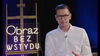 Obraz bez wstydu - Łukasz Kadziewicz