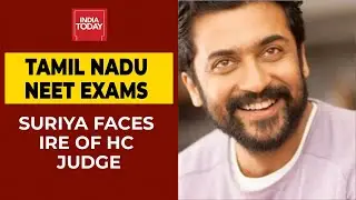 Suriya Faces Storm Over His Remark NEET Exams, Madras High Court Judge Seeks Contempt Proceedings
