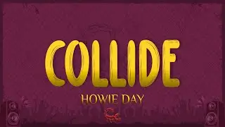 Howie Day - Collide (Lyrics)