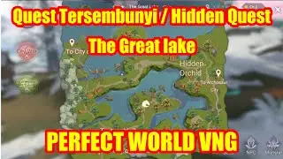 Perfect World VNG Mobile | Hidden Quest The Great lake