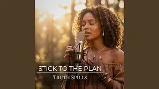 Stick To The Plan