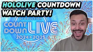 Hololive Production COUNTDOWN LIVE 2024▷2025 Watch Party!「 ホロライブ 」