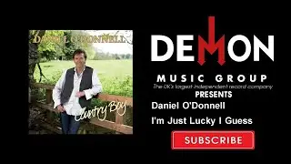 Daniel O'Donnell - I'm Just Lucky I Guess