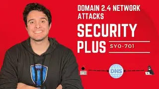 SECURITY PLUS COURSE 2024: Learn IT! 💻 Domain 2.4 Network Attacks - SY0-701 FULL COURSE
